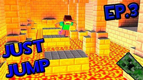 Minecraft Parkour Just Jump Ep3 Youtube