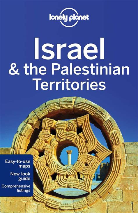 Lonely Planet Israel And The Palestinian Territories 8th Edition By