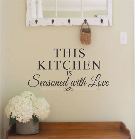 Kitchen Vinyl Wall Decal This Kitchen Is Seasoned With Love Wall