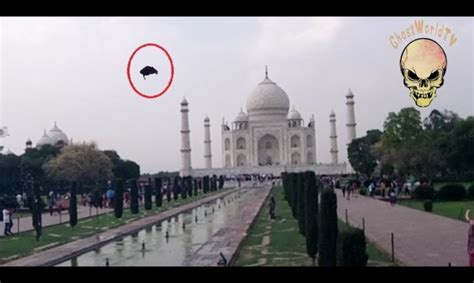 Taj Mahal Ghost Caught On Tape Real Ghost Sighting Caught On Camera