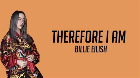 Billie Eilish Therefore I Am Lyric Video Youtube