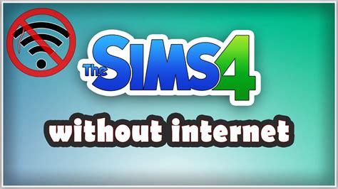 Tutorial How To Play The Sims 4 Without Internet Connectionsimspinky