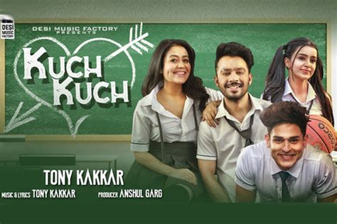 Remember the young punjabi boy from kuch kuch hota hai? Tony Kakkar's song, 'Kuch Kuch' featuring Neha Kakkar and ...