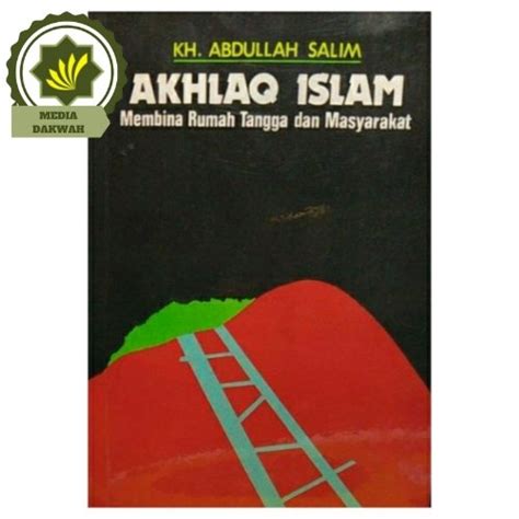 Jual Buku Akhlak Ahlak Akhlaq Islam Membina Rumah Tangga Dan Masyarakat