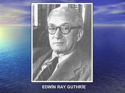 Edwin Ray Guthrie Alchetron The Free Social Encyclopedia