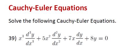 Solved Cauchy Euler Equations Solve The Following Cauchy Euler