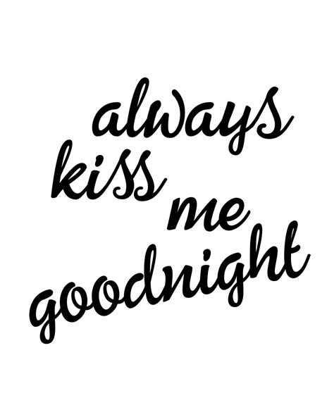Always Kiss Me Goodnight Printable Art These Bare Walls