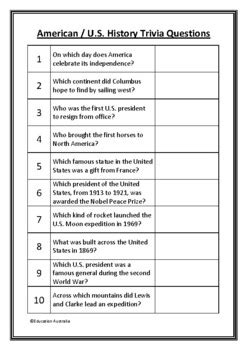 There are printable quizzes in pdf format, or you can find the ones you like and copy and paste them to a document. American / U.S. History Trivia Questions / Quiz - 20 Questions With Answers