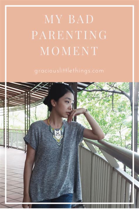Add this to the fact th. My Bad Parenting Moment | Bad parents, I am bad, In this ...