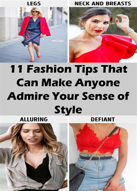 11 Fashion Tips That Can Make Anyone Admire Your Sense Of Style Fashion Tips Fashion Style