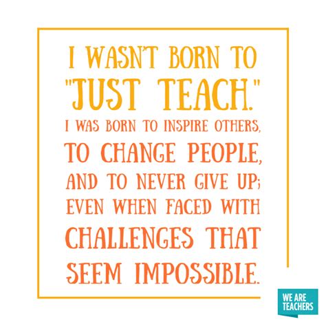 45 Of The Best Inspirational Teacher Quotes Todayheadline