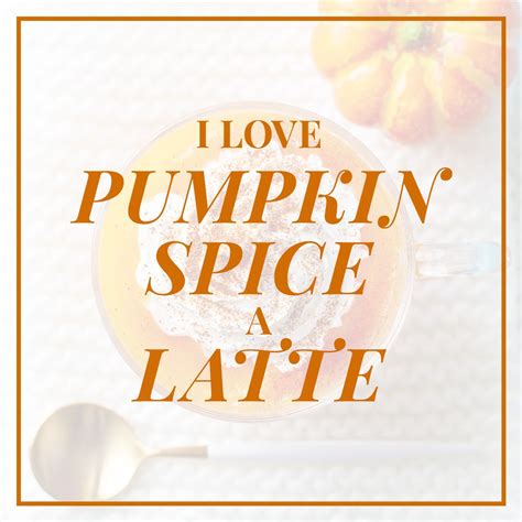 Whats Your Favorite Thing About Fall Pumpkin Spice Quotes Happy
