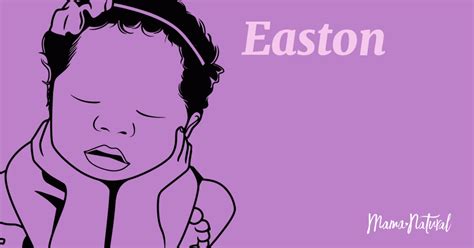 Easton Name Meaning Origin Popularity Girl Names Like Easton Mama