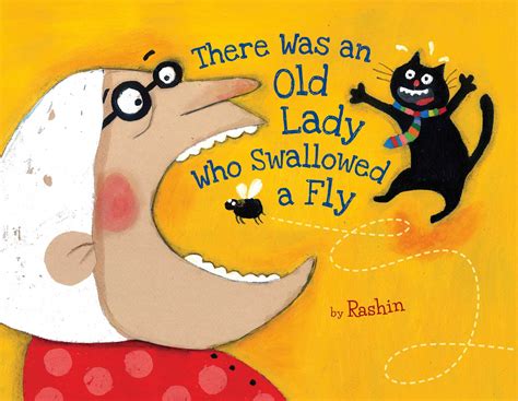 There Was An Old Lady Who Swallowed A Fly Book By Rashin Official Publisher Page Simon