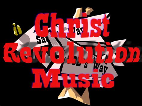 Christ Revolution Music Churchministry Affiliations
