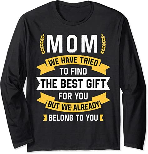 Funny Mothers Day Tee Mom From Daughter Son For Mommy Long Sleeve T Shirt Uk Clothing