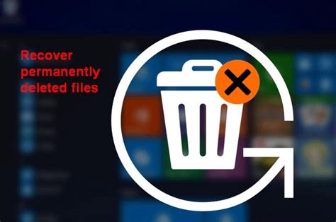 Tutorial Recover Permanently Deleted Files In Windows