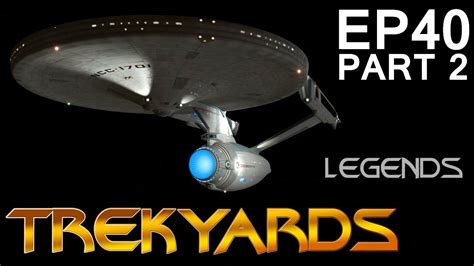 Trekyards Ep40 Designing The Enterprise Refit With Andrew Probert