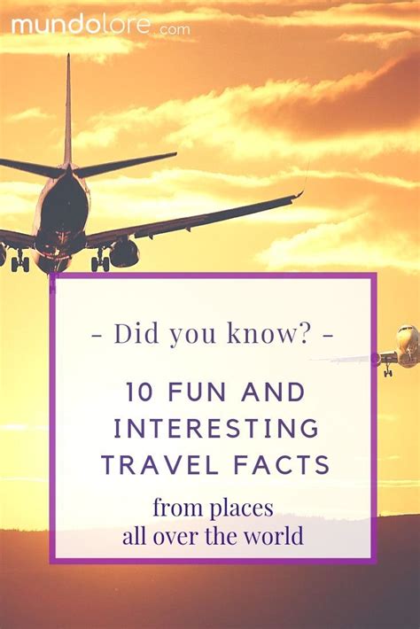 10 Fun And Interesting Travel Facts That Will Astonish You Mundolore