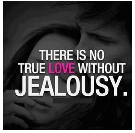 28 jealous in relationship quotes morganeanja