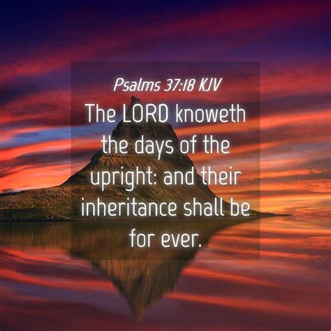 Psalms 37 18 KJV The LORD Knoweth The Days Of The Upright And