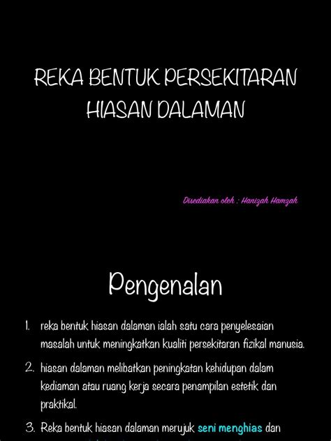 Persoalan mengenai keperluan dan senarai catatan harian pengguna i. REKA BENTUK PERSEKITARAN HIASAN DALAMAN TING 4 PDF.pdf