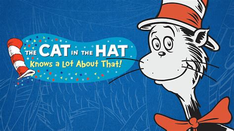 The Cat In The Hat Knows A Lot About That 2014 Netflix Flixable