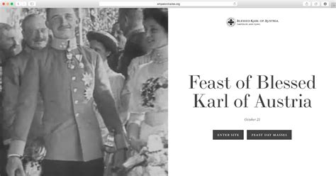 New Liturgical Movement October 21 The Feast Of Blessed Karl Of Austria