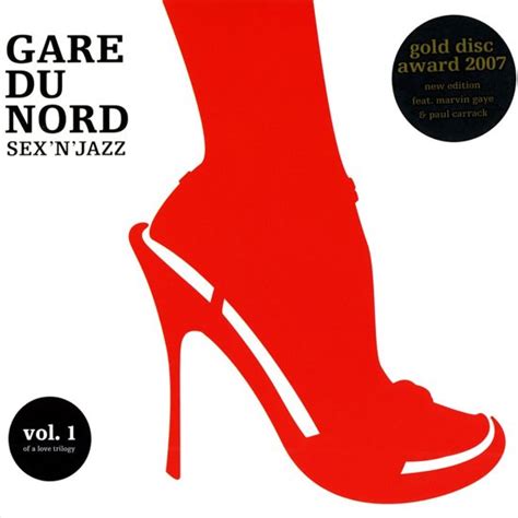 Gare Du Nord Sex ‘n Jazz Jan Van Duikeren