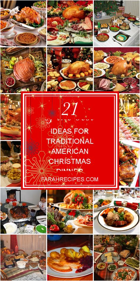 The traditional view is that we have a christmas dinner that is very much like the thanksgiving dinner although a ham is. 21 Of the Best Ideas for Traditional American Christmas ...