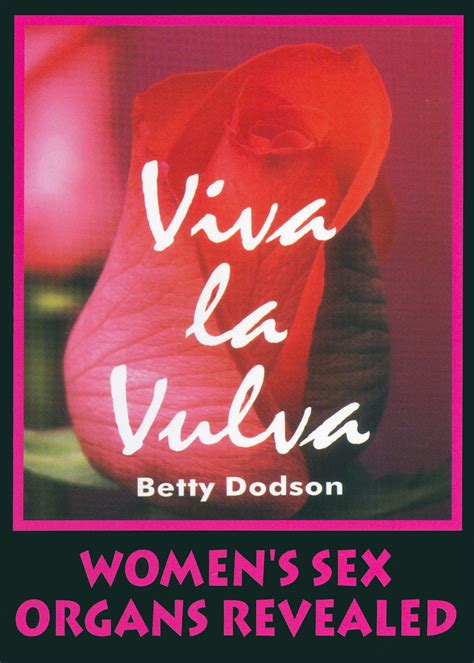 betty dodson viva la vulva women s sex organs revealed releases allmovie