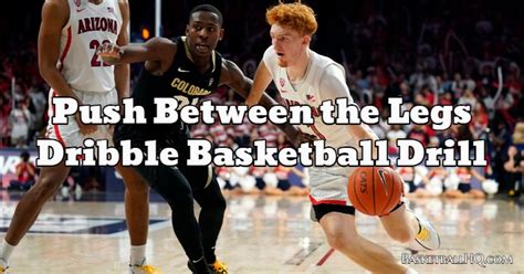 Not only is it important to learn how to dribble well, but it is important to know by going behind the back, or through the legs, you can protect the ball by keeping your body between the ball and the defender. Push Between the Legs Dribble Basketball Drill