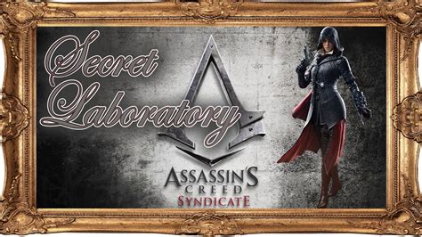 Assassins Creed Syndicate Episode Secret Laboratory Youtube