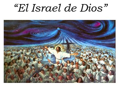 El Blog De Marco Peña El Israel De Dios