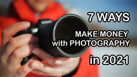 7 Ways To Make Money With Photography In 2021 Even Beginners Can Do