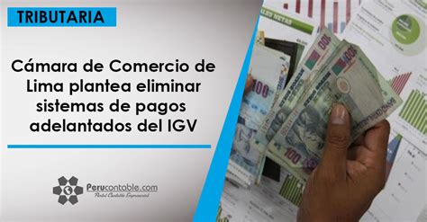 Cámara de comercio de lima: Cámara de Comercio de Lima plantea eliminar sistemas de ...