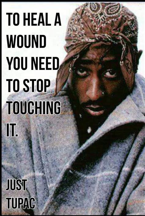 Just Tupac Quote Tupac Quotes Tupac Love Quotes 2pac Quotes