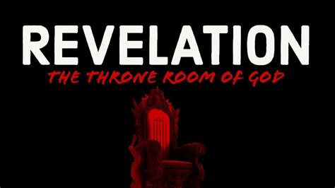 The Throne Room Of God Revelation Youtube