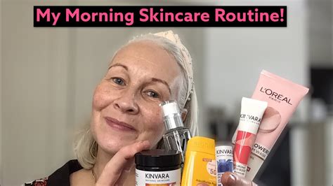 My Current Morning Skincare Routine Mature Skin Youtube