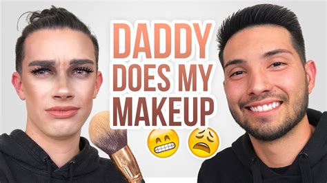 Daddy Does My Makeup Youtube