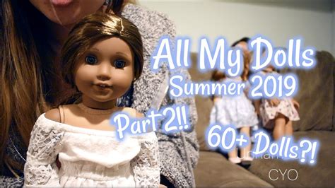 All My American Girl Dolls Summer 19 Part 2 Youtube