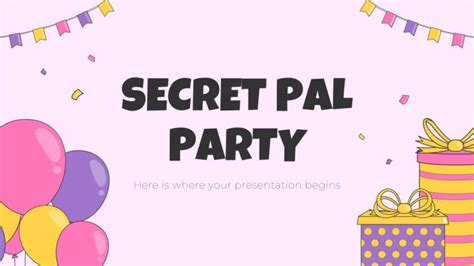 Secret Pal Party Powerpoint