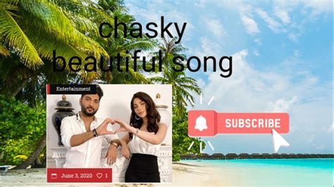 Chasky Bilal Saeed Love Is Blind Youtube