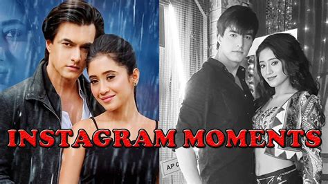 Top Instagram Moments Of Mohsin Khan And Shivangi Joshi From Yeh Rishta