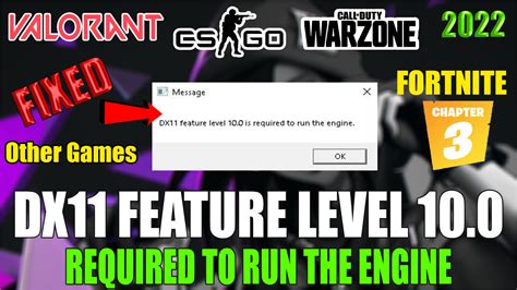 How To Fix Dx11 Feature Level 100 Is Required To Run The Engine