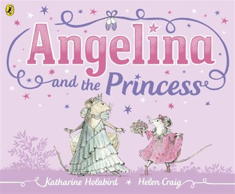 Angelina And The Princess By Katharine Holabird Goodreads