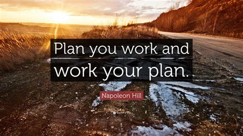 Https://tommynaija.com/quote/plan Your Work And Work Your Plan Quote