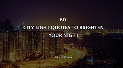 Collection 60 City Lights Quotes To Brighten Your Night Quoteslists