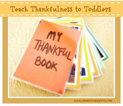 Teaching Toddlers Thankfulness Mamas Happy Hive