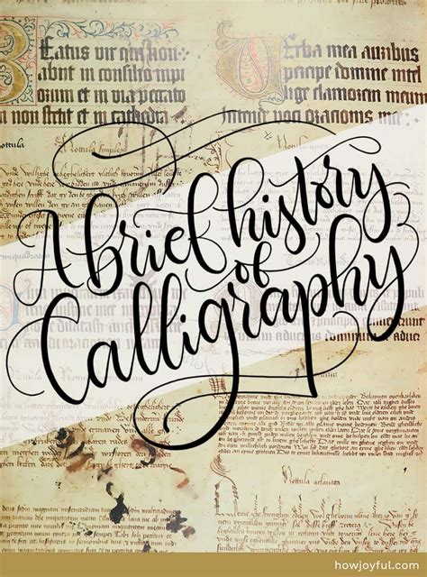 A Brief History Of Calligraphy History Of Calligraphy Lettering